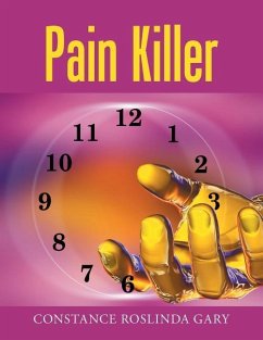 Pain Killer - Gary, Constance Roslinda