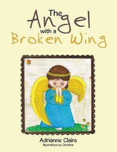 The Angel with a Broken Wing - Claire, Adrianne