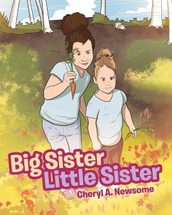 Big Sister Little Sister - Newsome, Cheryl A.