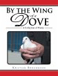 By the Wing of a Dove - Bild 1