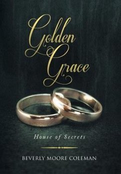 Golden Grace - Coleman, Beverly Moore