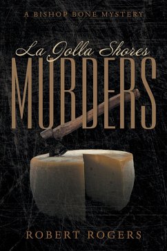 La Jolla Shores Murders - Rogers, Robert