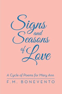 Signs and Seasons of Love - Bonevento, F. M.