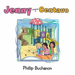 Jenny conoce a Centavo - Buchanon, Phillip