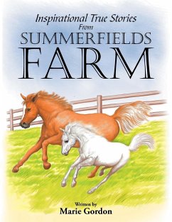 Inspirational True Stories from Summerfields Farm - Gordon, Marie
