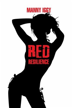 Red Resilience - Iggy, Manny