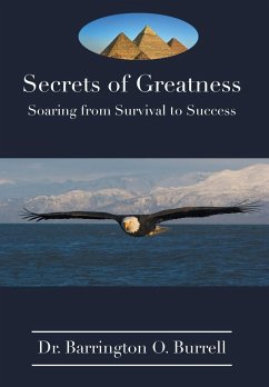 Secrets of Greatness - Burrell, Barrington O.