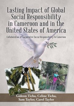 Lasting Impact of Global Social Responsibility in Cameroon and in the United States of America - Ticha, G & C; Taylor, S & C