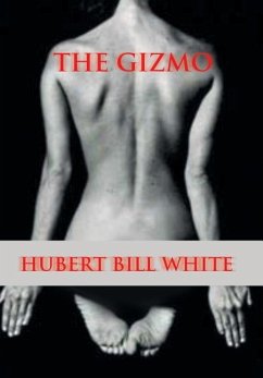 The Gizmo - White, Hubert Bill