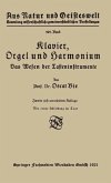 Klavier, Orgel und Harmonium (eBook, PDF)
