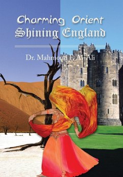 Charming Orient Shining England - Al-Ali, Mahmoud F.