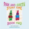 Pink and Green Story Time - Bild 1