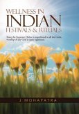 Wellness in Indian Festivals & Rituals