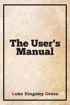 The User's Manual - Green, Luke Kingsley