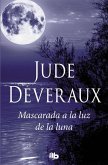 Mascarada a la luz de la luna (Trilogía Moonlight 3)