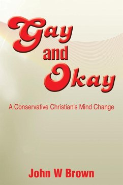 Gay and Okay - Brown, John W.