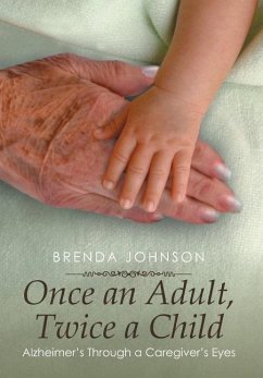Once an Adult, Twice a Child - Johnson, Brenda