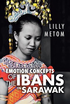 Emotion Concepts of the Ibans in Sarawak - Metom, Lilly