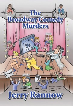 The Broadway Comedy Murders - Rannow, Jerry