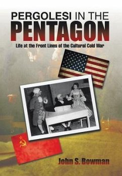 Pergolesi in the Pentagon - Bowman, John S.