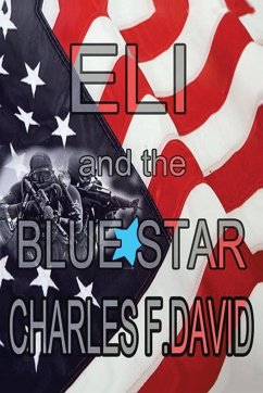 Eli and the Blue Star - David, Charles F.