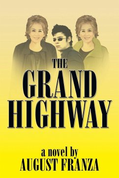 The Grand Highway - Franza, August