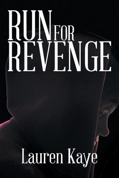 Run for Revenge - Kaye, Lauren