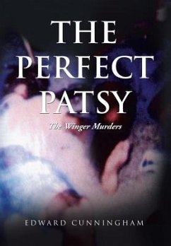 The Perfect Patsy - Cunningham, Edward