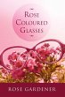 Rose Coloured Glasses - Bild 1