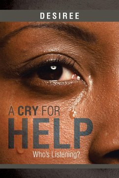 A Cry for Help - Desiree