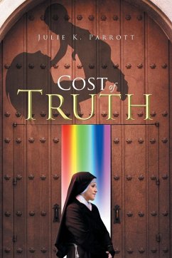 Cost of Truth - Parrott, Julie K.