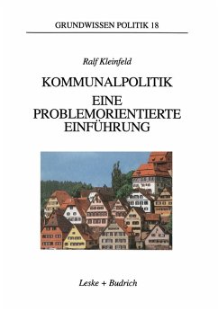 Kommunalpolitik (eBook, PDF) - Kleinfeld, Ralf