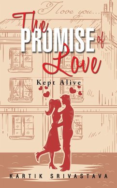 The Promise of Love - Srivastava, Kartik