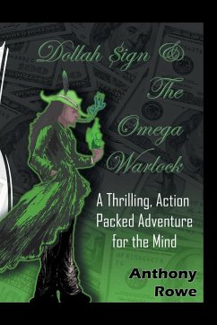 Dollah Sign and the Omega Warlock - Rowe, Anthony