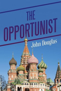 The Opportunist - Douglas, John