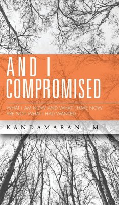 AND I COMPROMISED - M, Kandamaran.