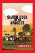 Silver Buck and the Apaches - Bild 1