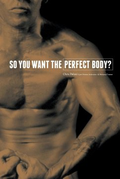 So You Want the Perfect Body?