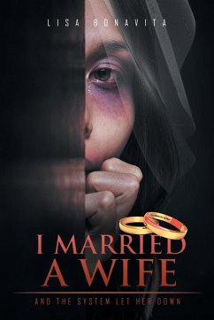 I Married A Wife - Bonavita, Lisa