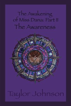 The Awakening of Miss Dana Part 2 - Johnson, Taylor