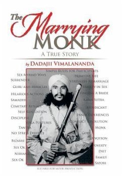 The Marrying Monk - Vimalananda, Dadajii