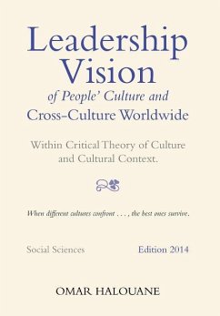 Leadership Vision of People's Culture and Cross-Culture Worldwide - Halouane, Omar