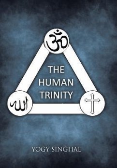 The Human Trinity - Singhal, Yogy