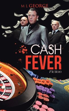 Cash Fever - George, M. L.