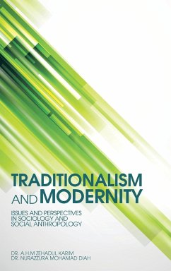 Traditionalism and Modernity - Karim, A. H. M. Zehadul