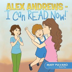Alex Andrews - I Can Read Now!'' - Pulvano, Mary