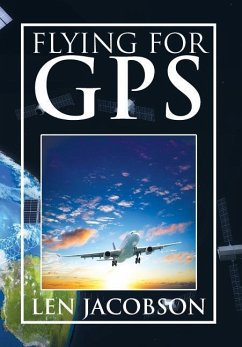 Flying for GPS - Jacobson, Len