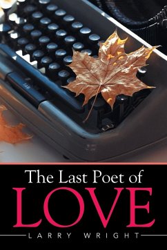 The Last Poet of Love - Wright, Larry