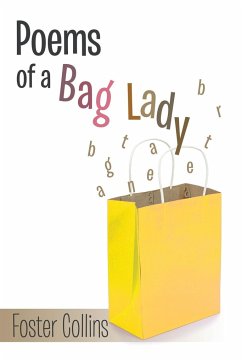 Poems of a Bag Lady - Collins, Linda