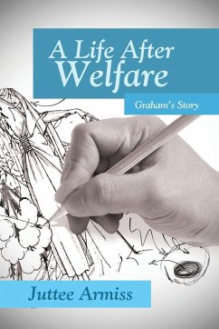 A Life After Welfare - Armiss, Juttee